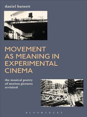cover image of Movement as Meaning in Experimental Cinema